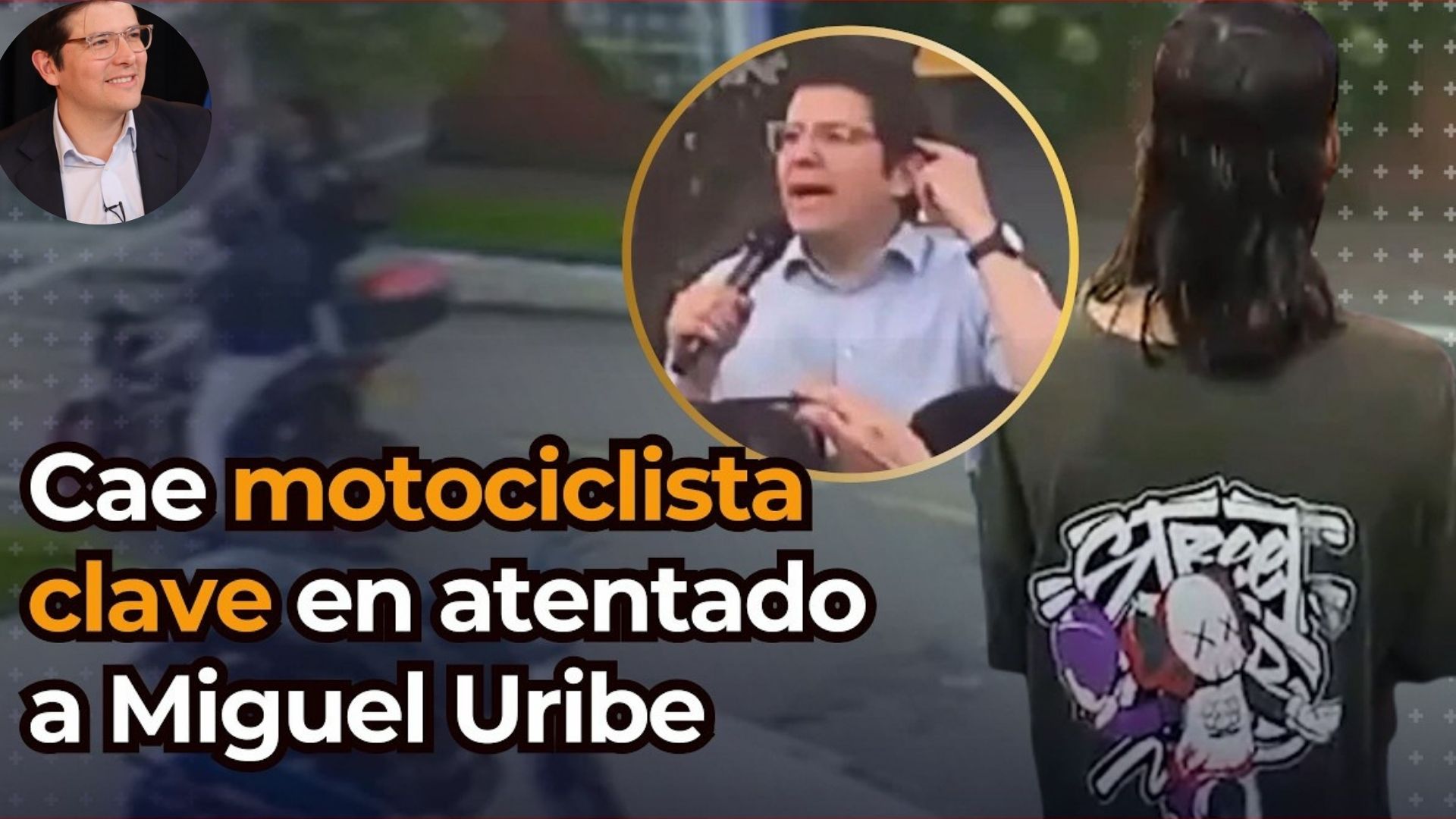 Capturan a motociclista implicado en ataque a Miguel Uribe Turbay: le imputaron tres cargos