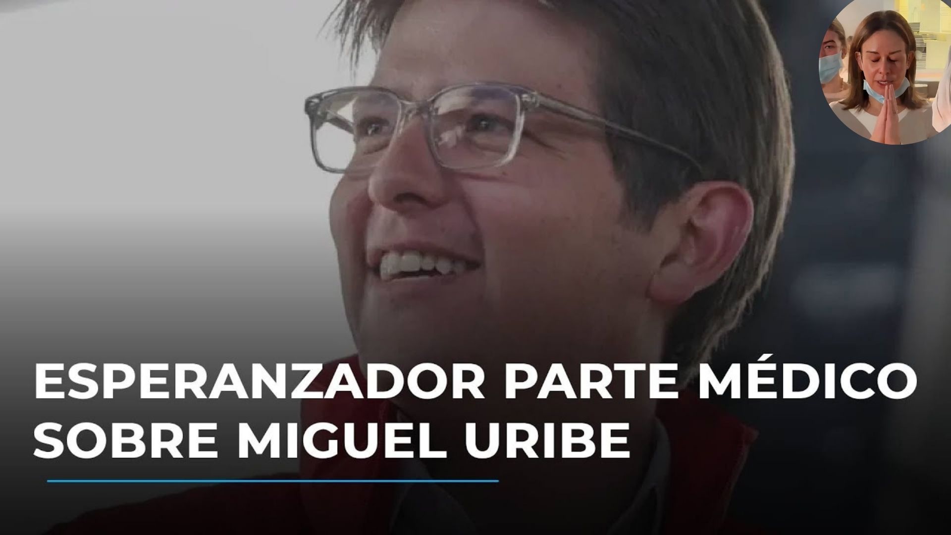 Esperanzador parte médico de Miguel Uribe: revela nuevas buenas noticias
