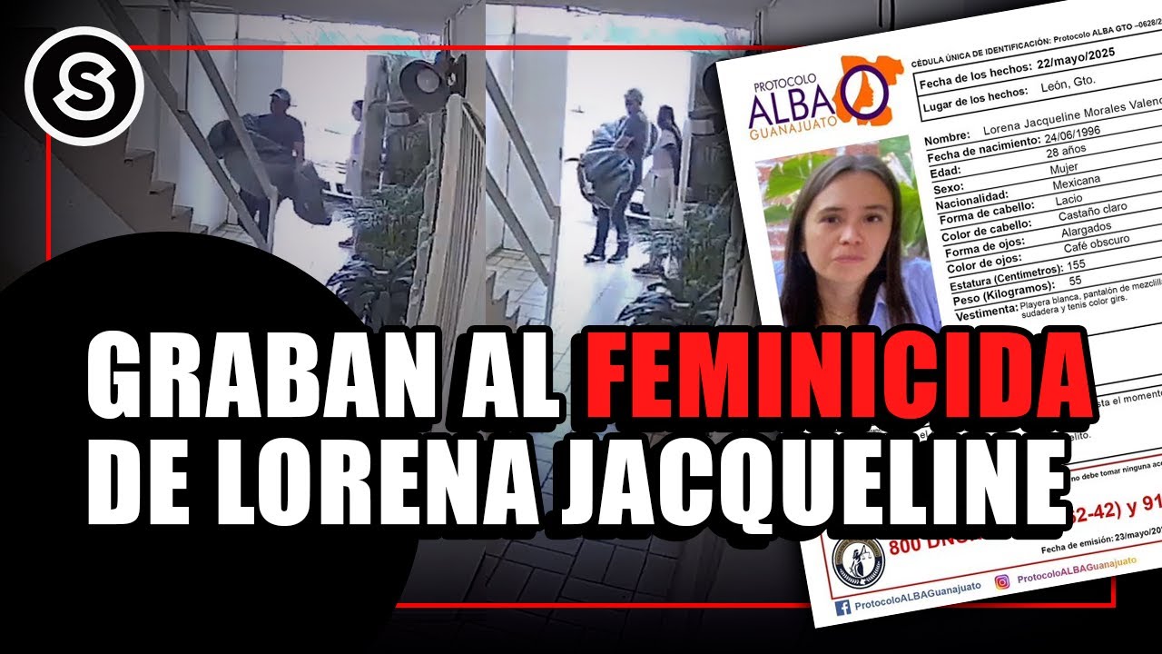 Graban al exjefe de Lorena Jacqueline transportando su cuerpo en León