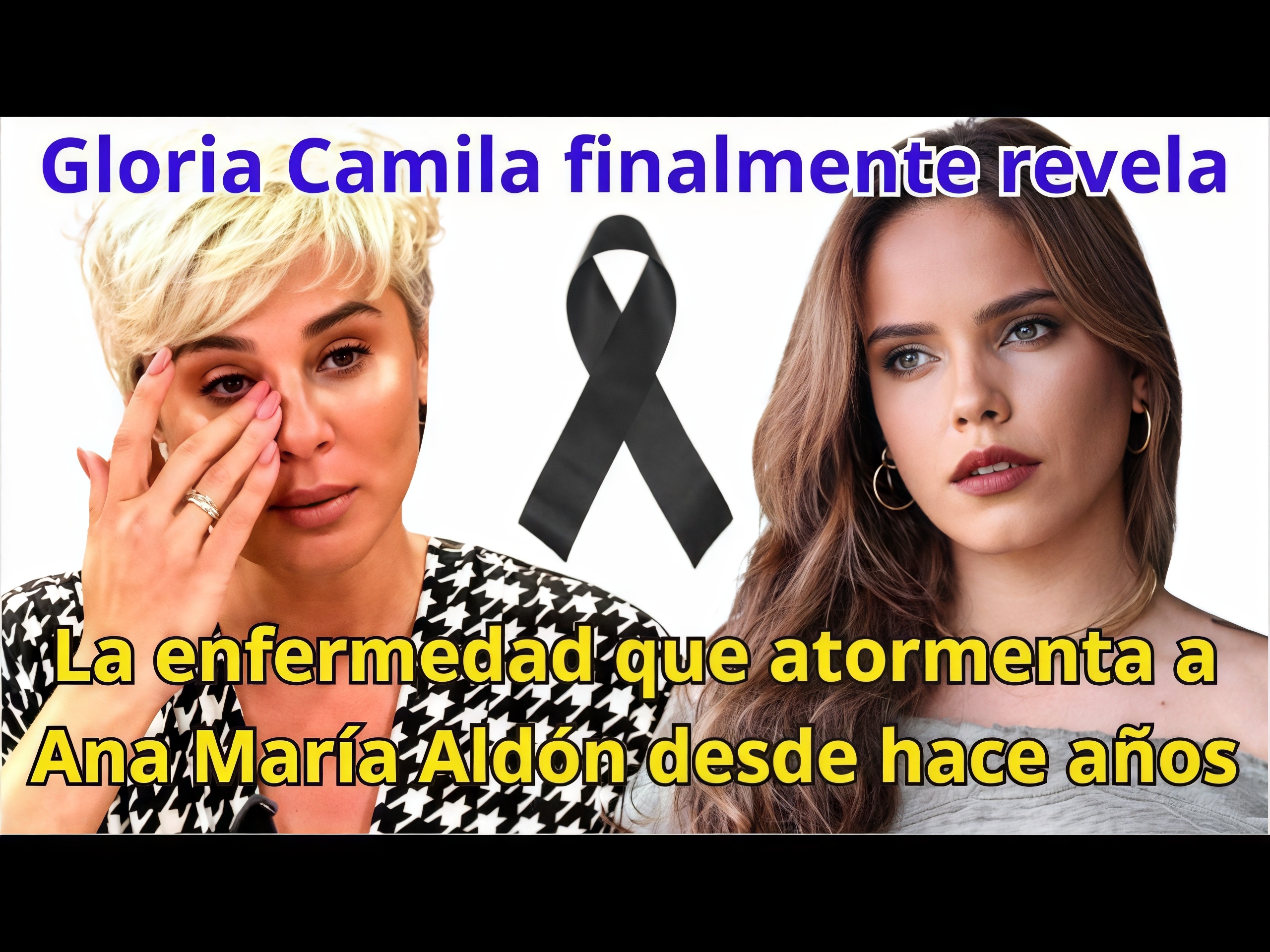 Gloria Camila finalmente revela la enfermedad que ha atormentado a Ana María Aldón durante años.