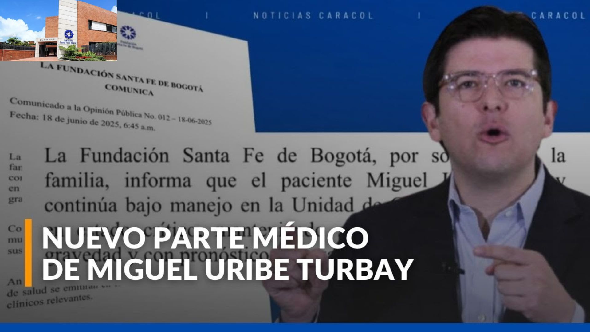 Nuevo parte médico sobre el estado de salud de Miguel Uribe Turbay: “Condición de máxima gravedad”