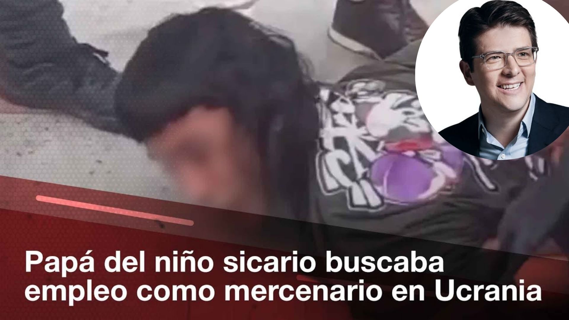 El padre del menor que intentó agredir a Miguel Uribe estaría en Europa para combatir en Ucrania.