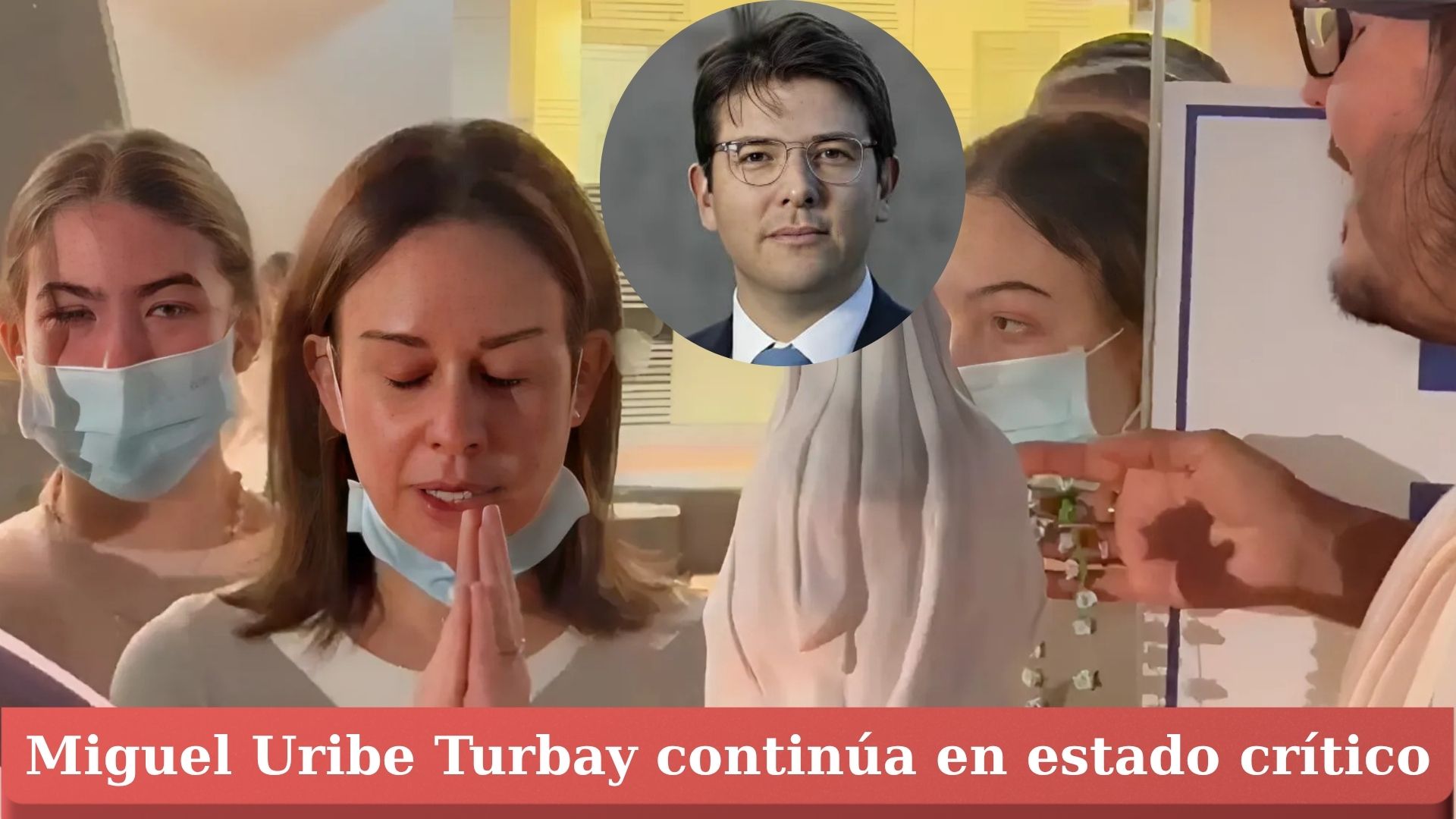 Parte médico de Miguel Uribe Turbay de este 10 de junio: “Se encuentra en estado crítico”.