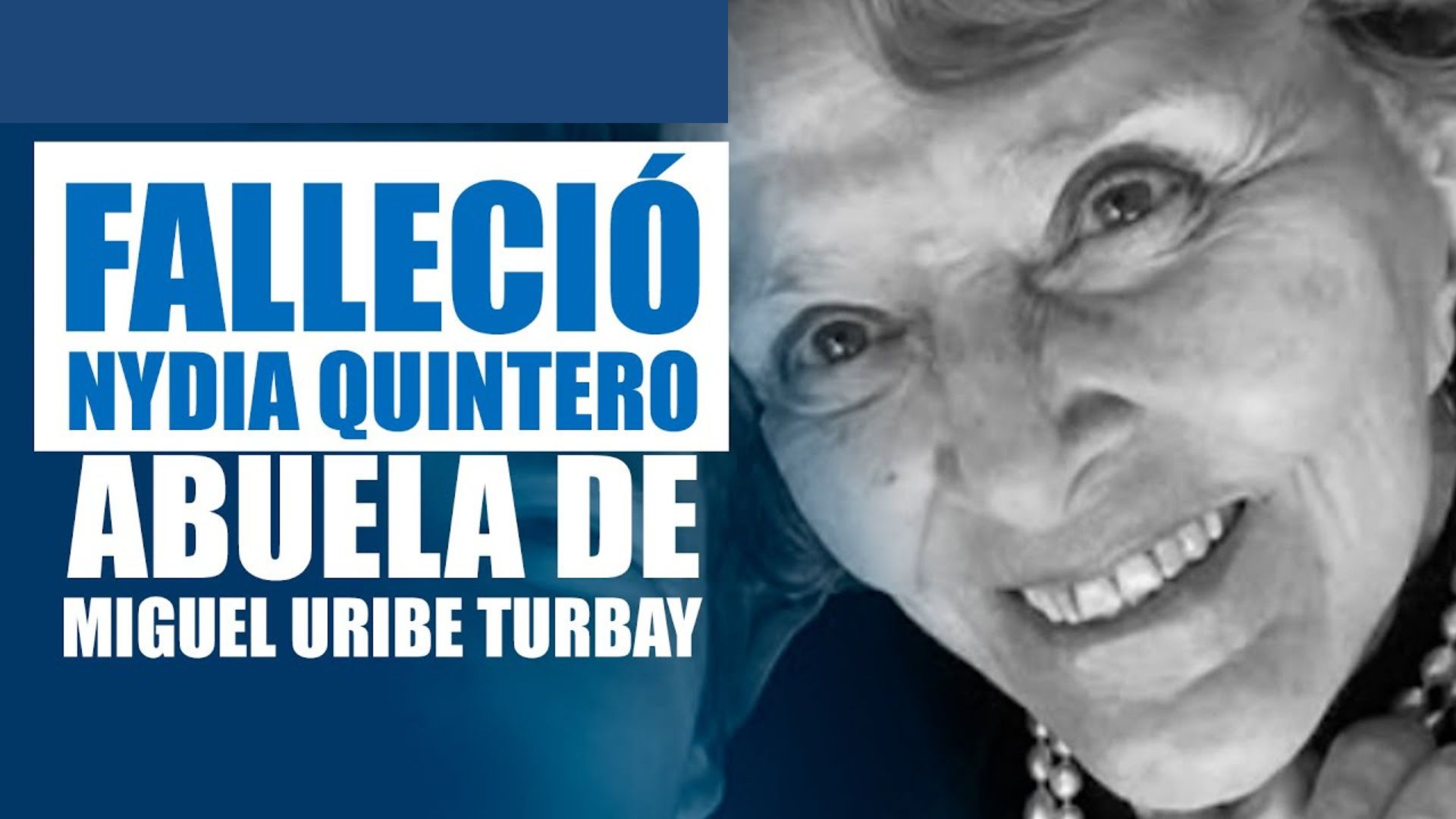 Adiós a Nidia Quintero de Turbay: una vida entregada a los más vulnerables